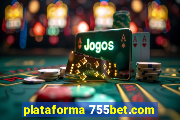 plataforma 755bet.com